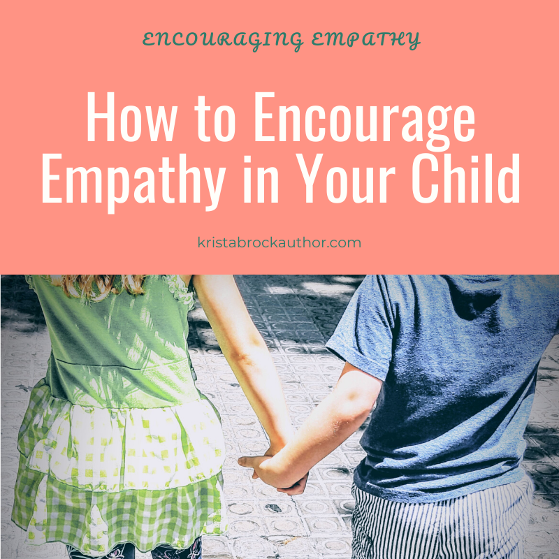 How to encourage empathy