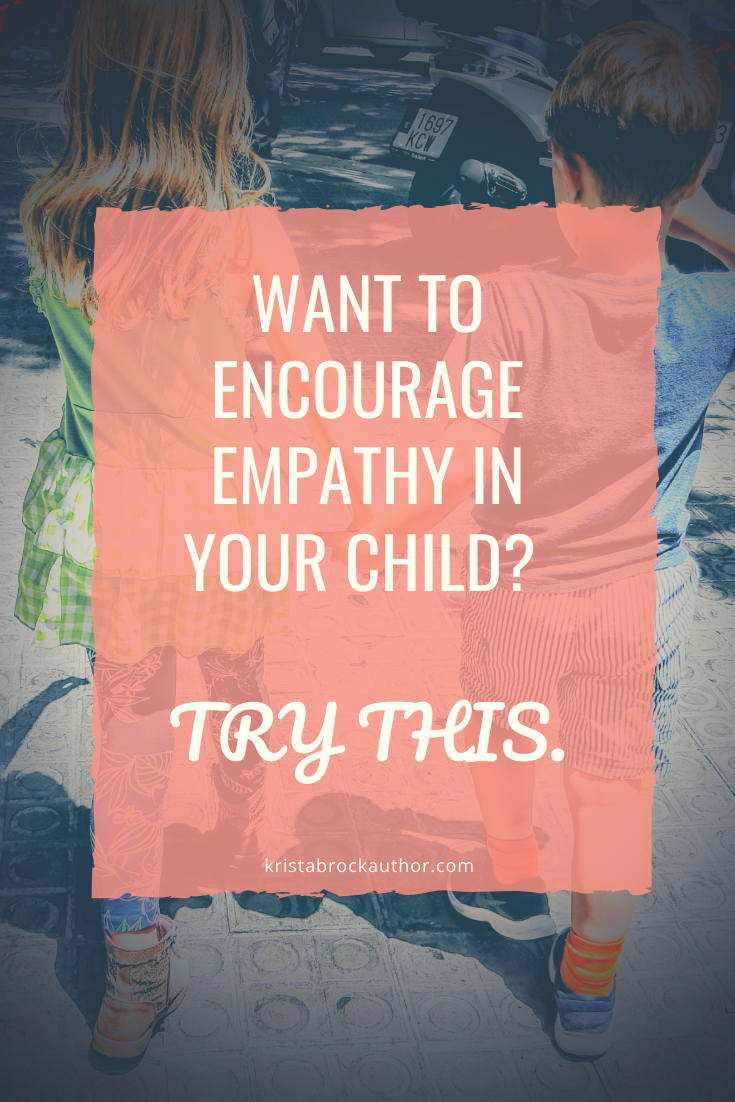 How do you teach empathy to a child